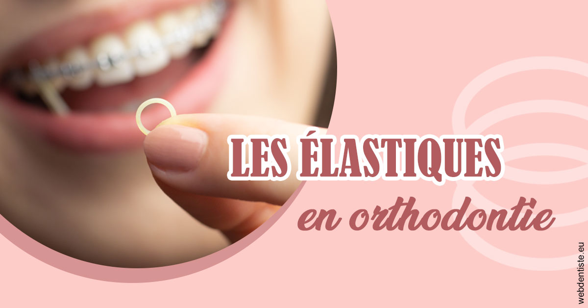 https://dr-dussere-lm.chirurgiens-dentistes.fr/Elastiques orthodontie 1